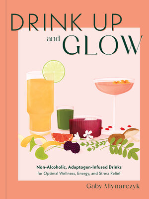 cover image of Drink Up & Glow